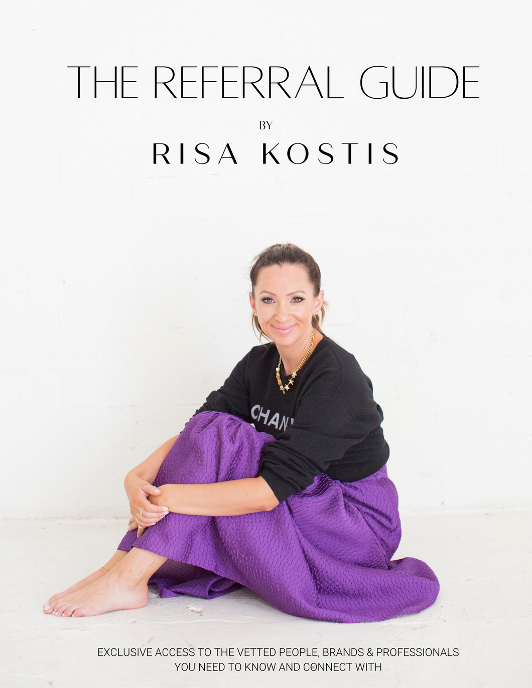 The Referral Guide by Risa Kostis